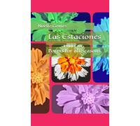 Las Estaciones: Poems for all Seasons
