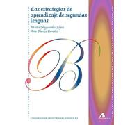 Las estrategias de aprendizaje de segundas lenguas