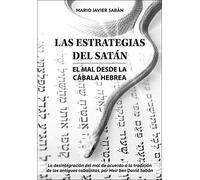 Las estrategias del Satán: El mal desde la Cábala hebrea