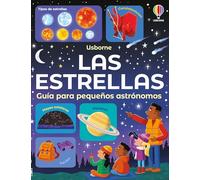 Las estrellas - Guía para pequeños astrónomos