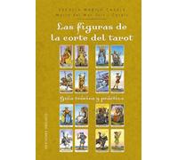 Las figuras de la corte del tarot