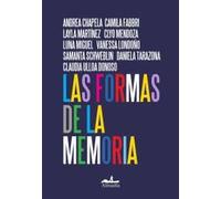 Las formas de la memoria