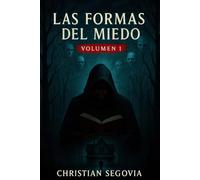 LAS FORMAS DEL MIEDO