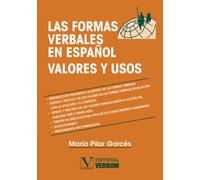 Las formas verbales en español: Valores y usos
