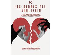 Las garras del adulterio: terapias liberadoras