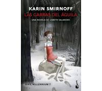 Las garras del águila: una novela de Lisbeth Salander (Serie Millennium, 7)