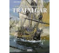 LAS GRANDES BATALLAS NAVALES 01: TRAFALGAR