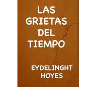 Las grietas del tiempo