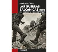 Las guerras balcánicas (1912-1913): Los hechos. La visión española: 141
