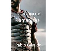 Las Guerras Románicas