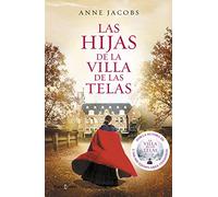 Las hijas de la Villa de las Telas: 2