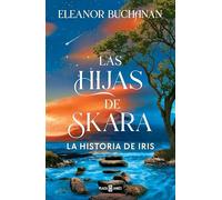 Las hijas de Skara 1 - La historia de Iris