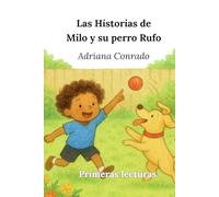 Las Historias de Milo y su perro Rufo