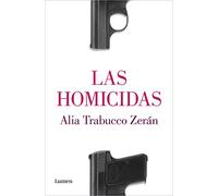 Las homicidas/ The Murderers