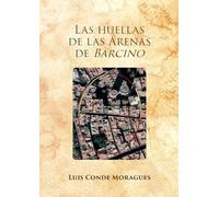 Las huellas de las Arenas de Barcino