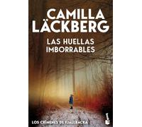 Las huellas imborrables (Los crímenes de Fjällbacka)