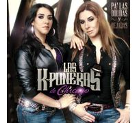 Las K-Poneras de Chicago - Las K-poneras De Chicago "Pa' Las Dolidas Y Dejadas"