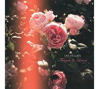 Las Kellies - Friends And Lovers
