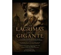 Las Lágrimas Del Gigante