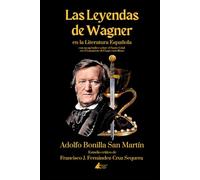 Las Leyendas de Wagner en la Literatura Española