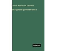 Las leyes de la guerra continental