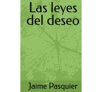Las leyes del deseo