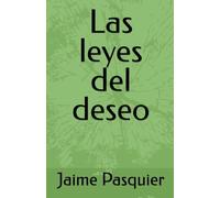 Las leyes del deseo
