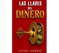 LAS LLAVES DEL DINERO