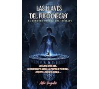 LAS LLAVES DEL FUEGO NEGRO