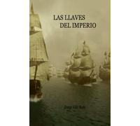 LAS LLAVES DEL IMPERIO