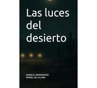 las luces del desierto