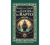 Las Luces y el Rapto