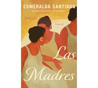 Las Madres: A novel