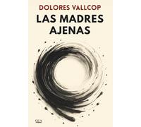 Las madres ajenas: Novela negra policíaca de misterio y suspense: 1