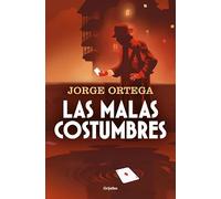 Las malas costumbres
