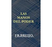 LAS MANOS DEL PODER: «Un médico en la Francia de las Luces»