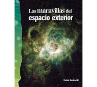 Las maravillas del espacio exterior
