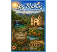 Las Marías, Puerto Rico: Entre montañas, café y tradición