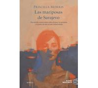 Las mariposas de Sarajevo