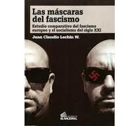 Las Máscaras Del Fascismo