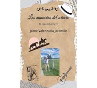 Las memorias del arriero