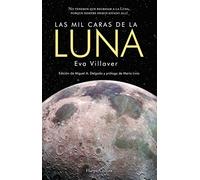 Eva Villaver Las Mil Caras de la Luna (the Thousand Faces of (Copertina rigida)