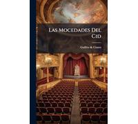 Las Mocedades Del Cid