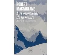 Las montañas de la mente: Historia de una fascinación