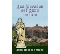 LAS MORADAS DEL ALMA: El Don de la Vida