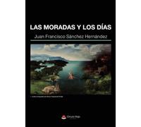 Las moradas y los días