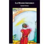 Las mujeres imposibles