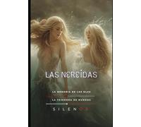 LAS NEREIDAS: La Memoria de las Olas