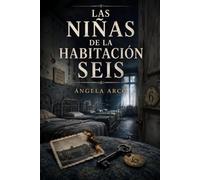 Las niñas de la habitación seis