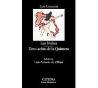 Las Nubes. Desolación de la quimera [Lingua spagnola]